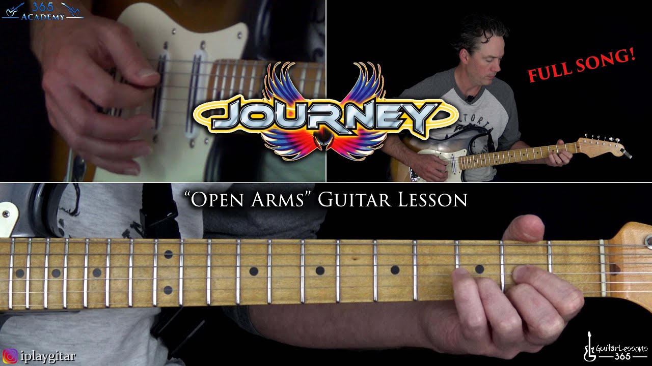 Open Arms Guitar Lesson (Full Song) - Journey