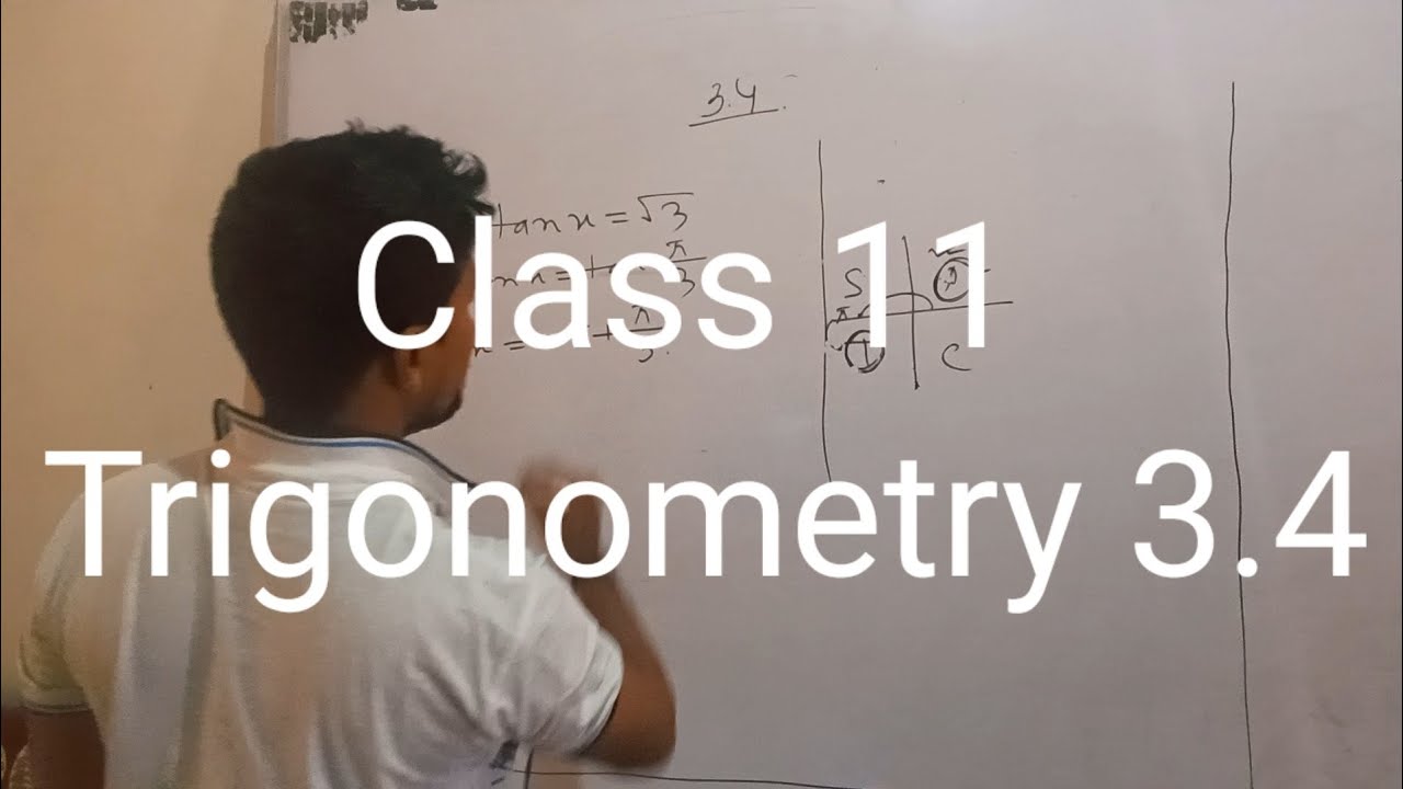 Class 11  Trigonometry 3.4  solved By Ismail Sir