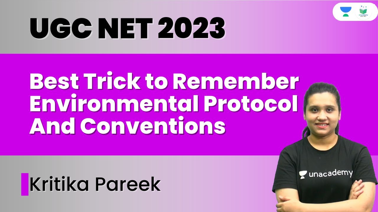 Best Trick to Remember Environmental Protocol And Conventions | Kritika Pareek