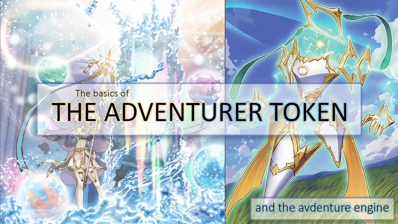 Everything you need to know about the ADVENTURER TOKEN! (and the adventure engine) | Yu-Gi-Oh Basics