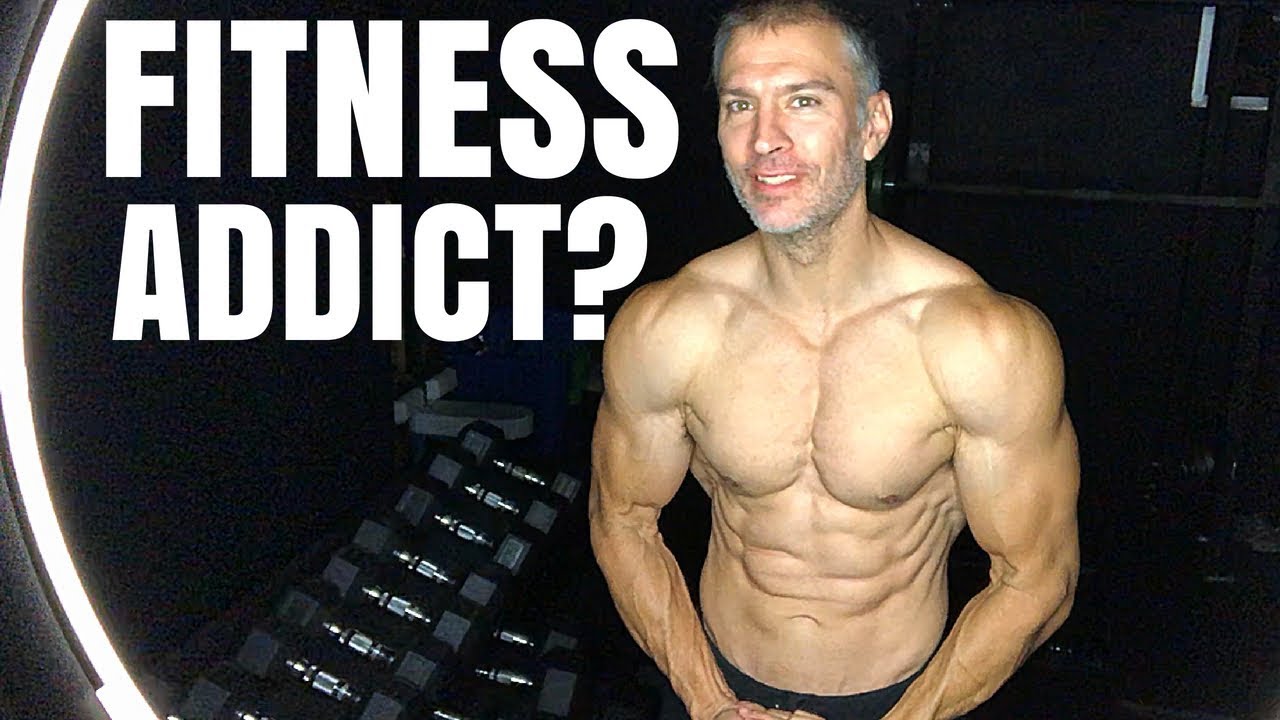 Fitness Addiction