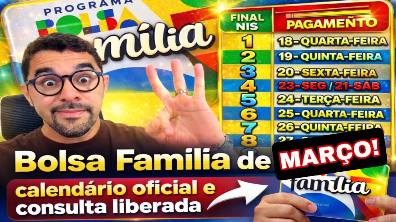 3 NOTÍCIAS BOLSA FAMÍLIA DE MARÇO: CALENDÁRIO OFICIAL, NOVO VALOR E CONSULTA MARÇO LIBERADA!