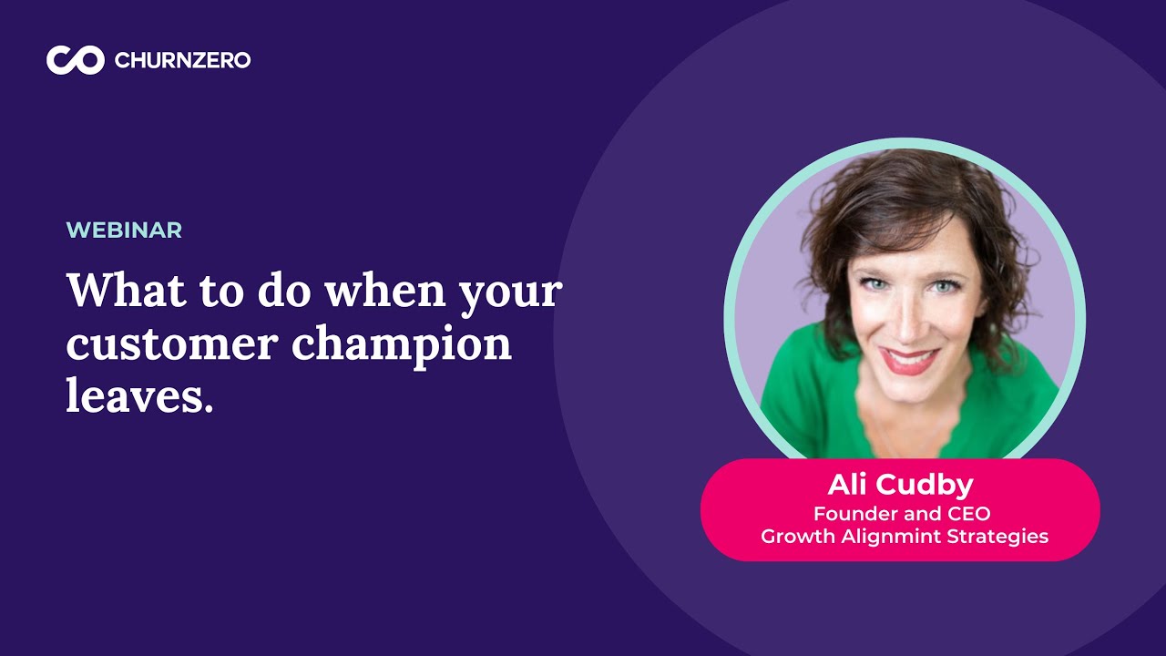 Your customer champion just left. Now do this.