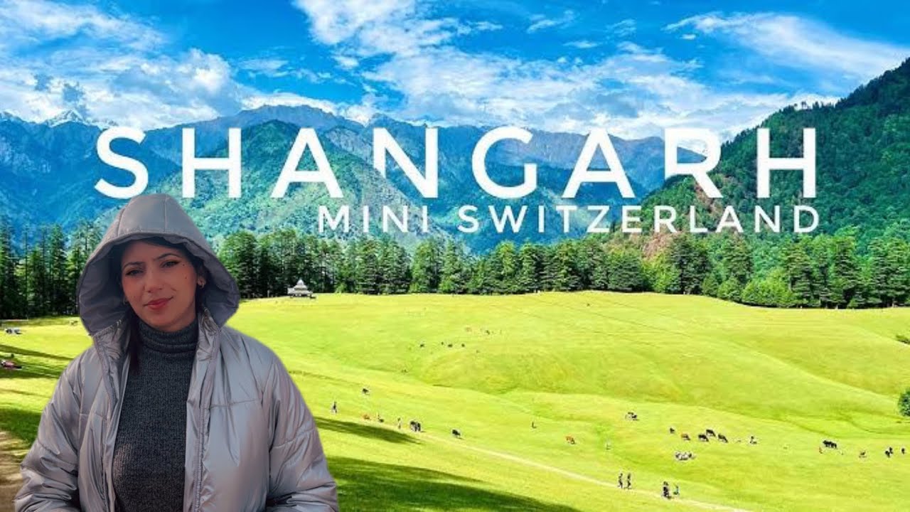 Shangarh Himachal Pradesh | Shangarh Vlog | Shangarh Sainj Valley