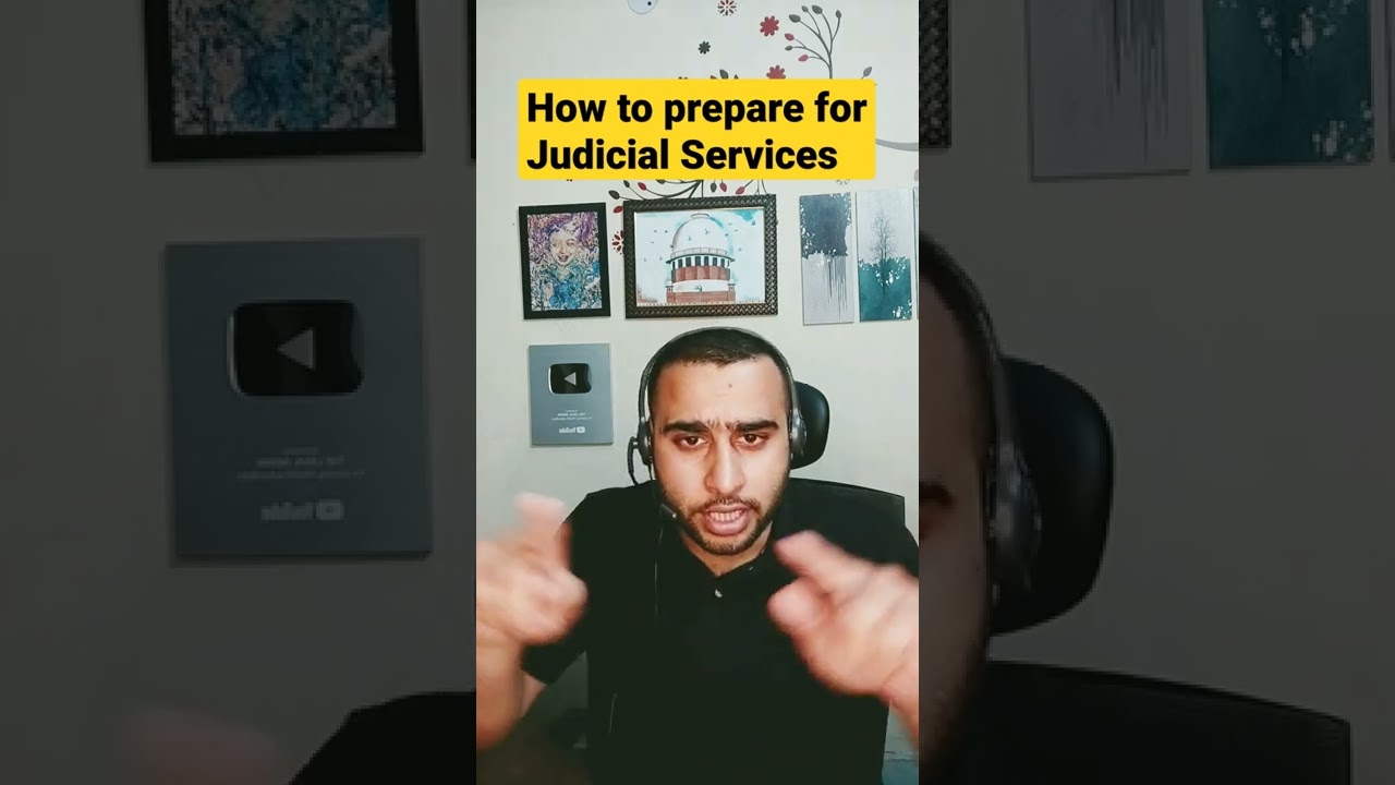 How To Prepare For Judicial Services Exam? 