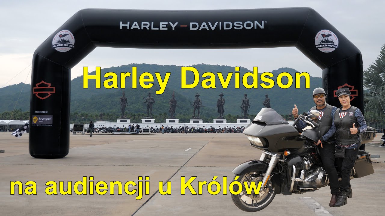 49. Asia Harley Days 2022. Harleyowcy na swych kultowych maszynach z audiencją u Kr&oacute;l&oacute;w w Hua Hin.