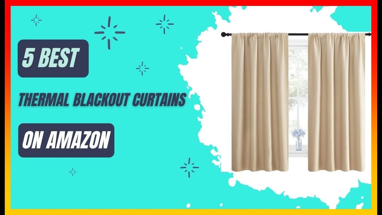 ✅ Best Thermal Blackout Curtains ➡️ Top 5 Tested & Buying Guide