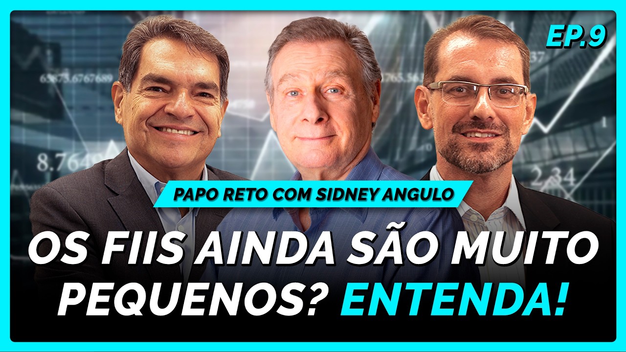 Fundos Imobiliários podem sair de R$ 200 bilhões para R$ 2 trilhões? | PAPO RETO com Sidney Angulo