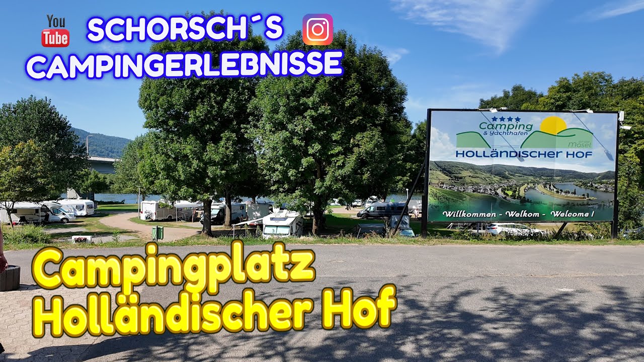 Campingplatz Holländischer Hof Senheim, Mosel 🇩🇪 | VORSTELLUNG