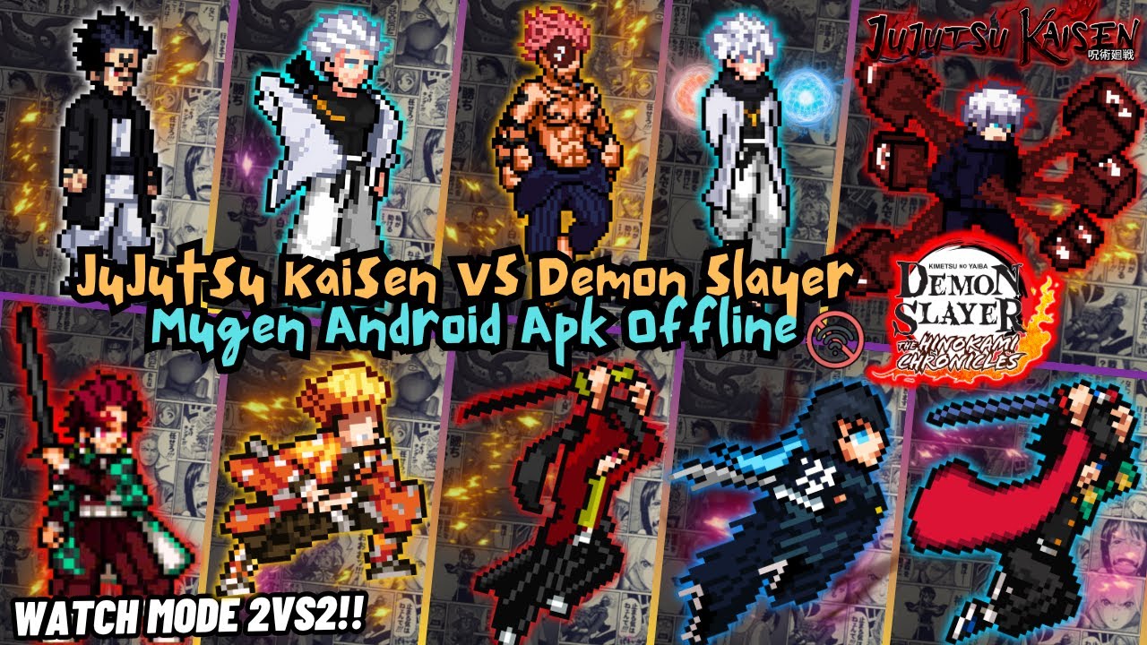 RELEASE‼️ Jujutsu Kaisen Vs Demon Slayer Mugen Android OFFLINE - Watch Mode BEST Characters 2025💯🔥