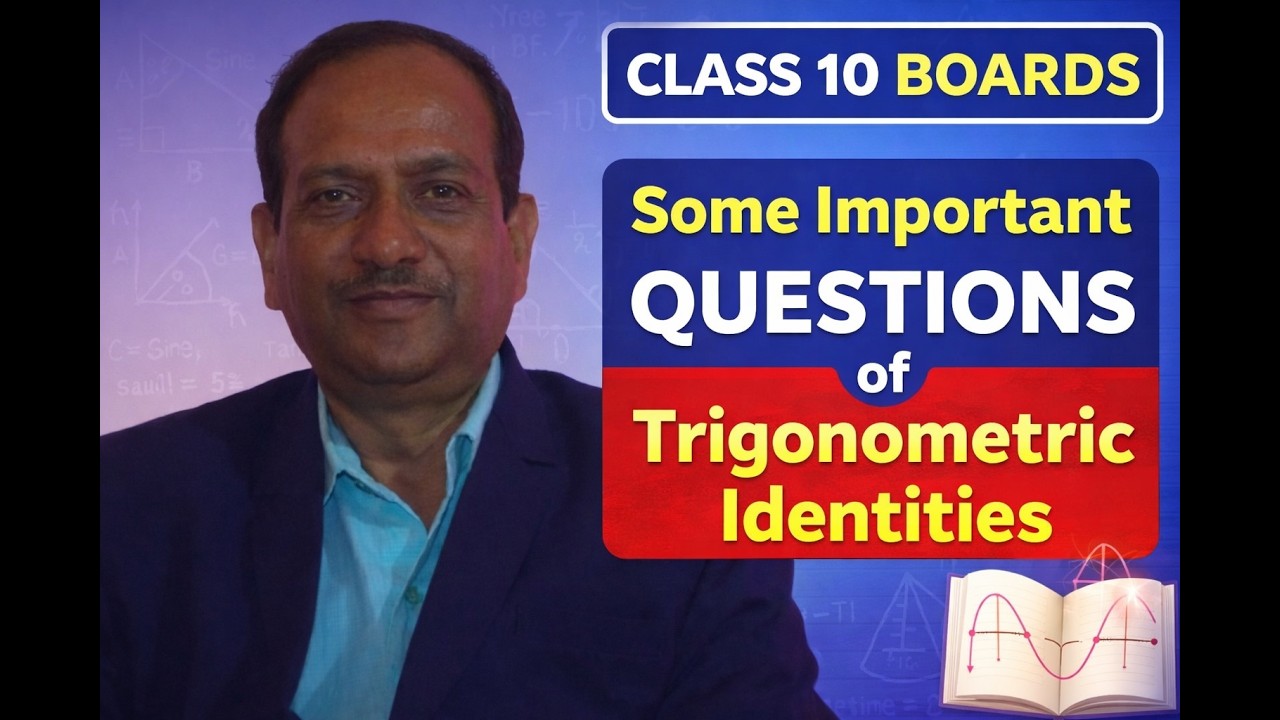 Some Important Questions on Trigonometric Identities | Maths Board Exam 2026 | Most Repeated