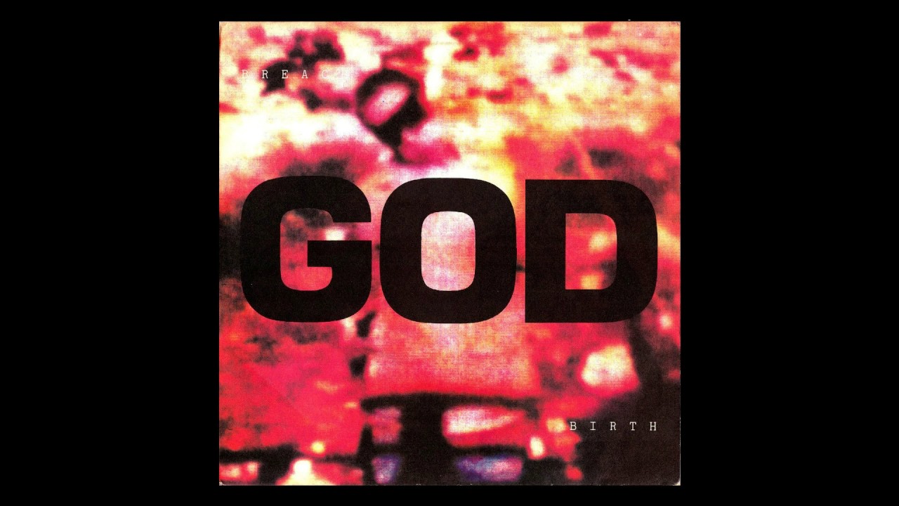 GOD -  Breach Birth (1990) Full album