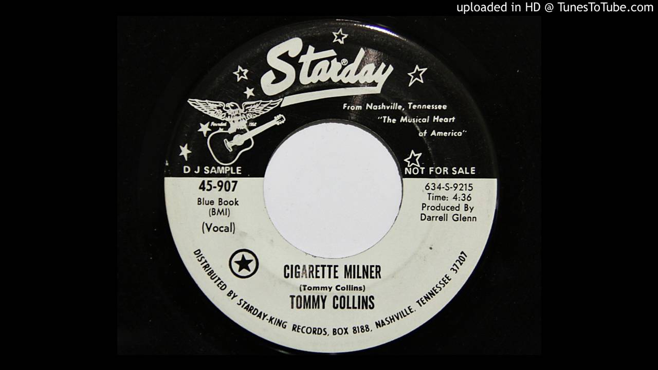 Tommy Collins - Cigarette Milner (Starday 907)