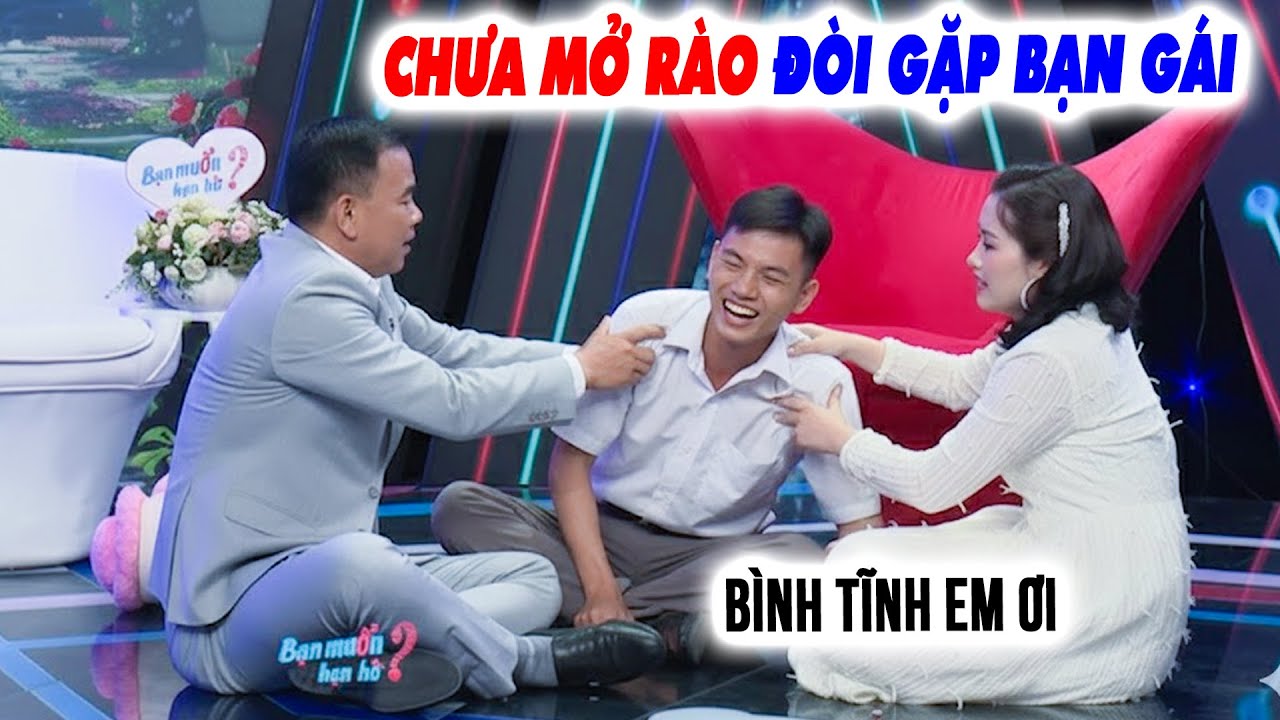 Chưa mở rào đã ĐÒI QUA GẶP BẠN GÁI chàng trai bị ông mai bà mối LÊ LẾT GIỮ LẠI tra hỏi - Hẹn Hò QL