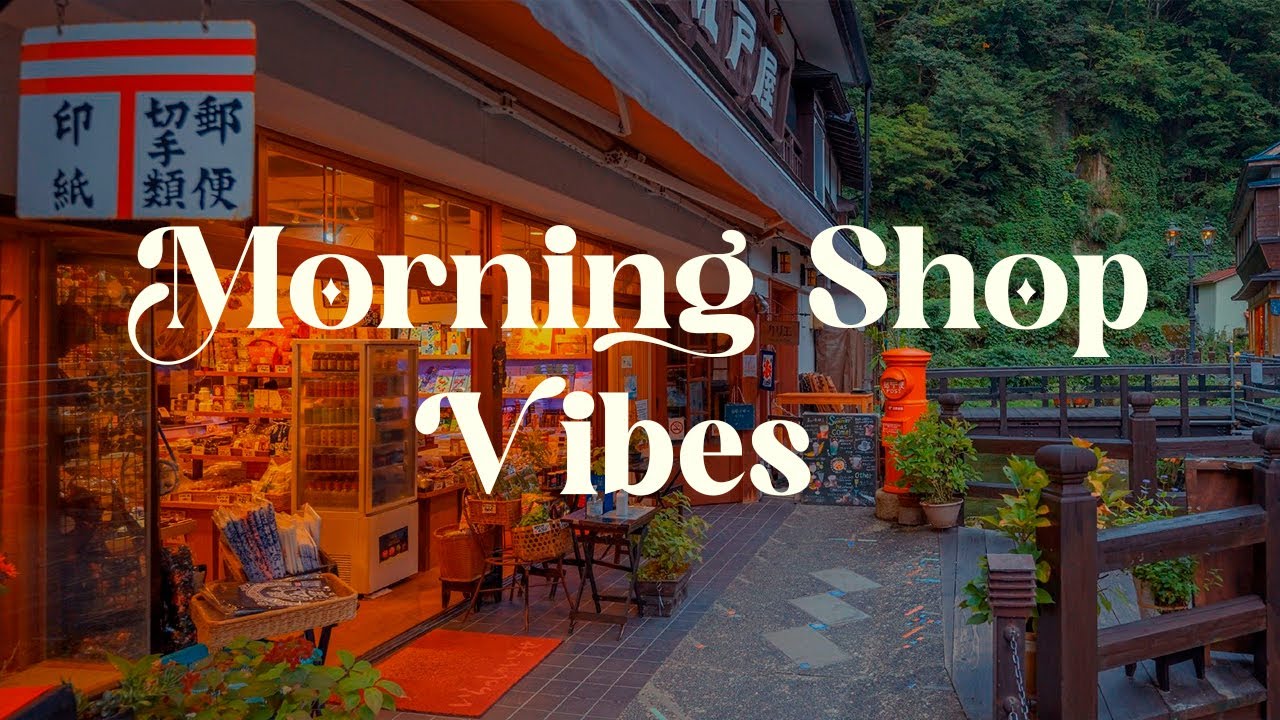 Morning Shop Vibes 🏡 Calm Japanese Music for Relaxation and Study