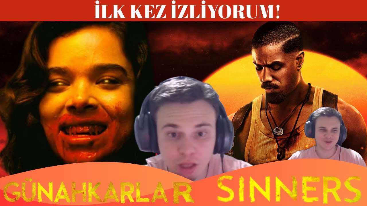 GÜNAHKARLAR (SİNNERS 2025) FİLM REAKSİYONU & İNCELEMESİ | Michael B. Jordan | İLK KEZ İZLİYORUM!