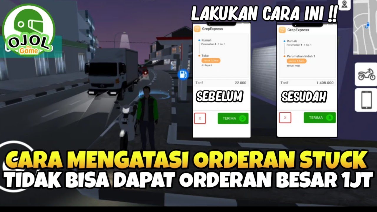 CARA MENGATASI GAGAL DAN STUCK MENDAPATKAN ORDERAN MAHAL SEBESAR 1JT DI OJOL THE GAME