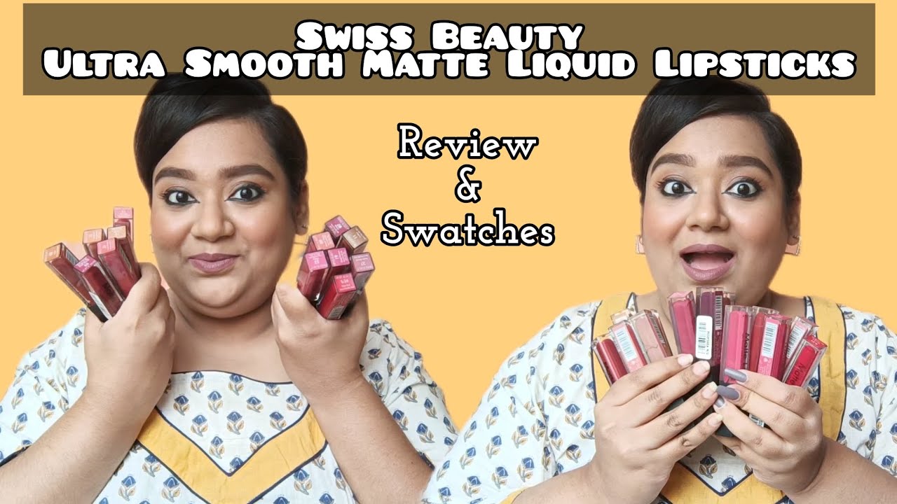 Swiss Beauty Ultra Smooth Matte Liquid Lipsticks Swatches and Review | Best Affordable Lipsticks