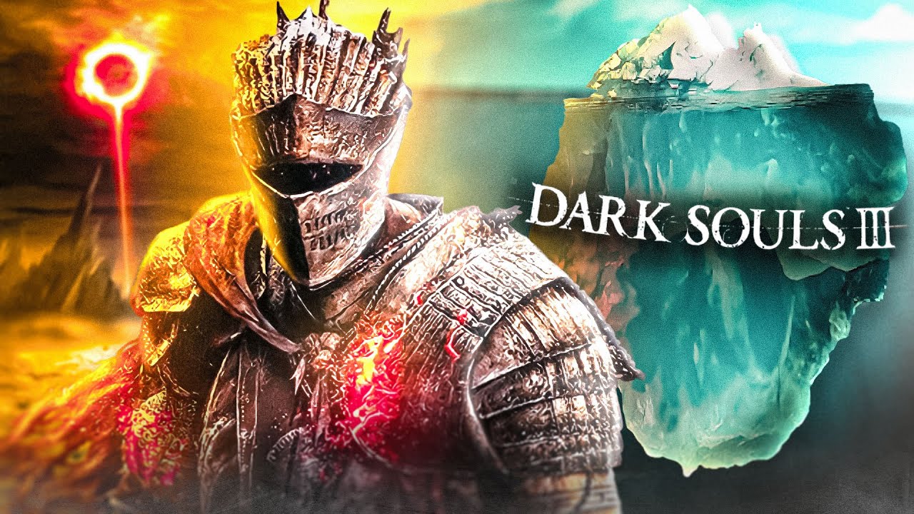 L'ICEBERG complet de Dark Souls 3