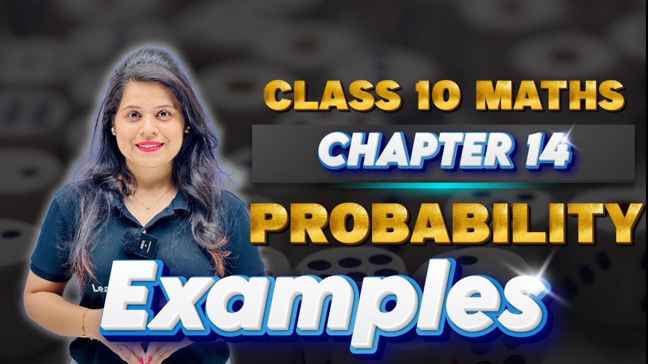 Probability | Chapter 14 | Examples | 