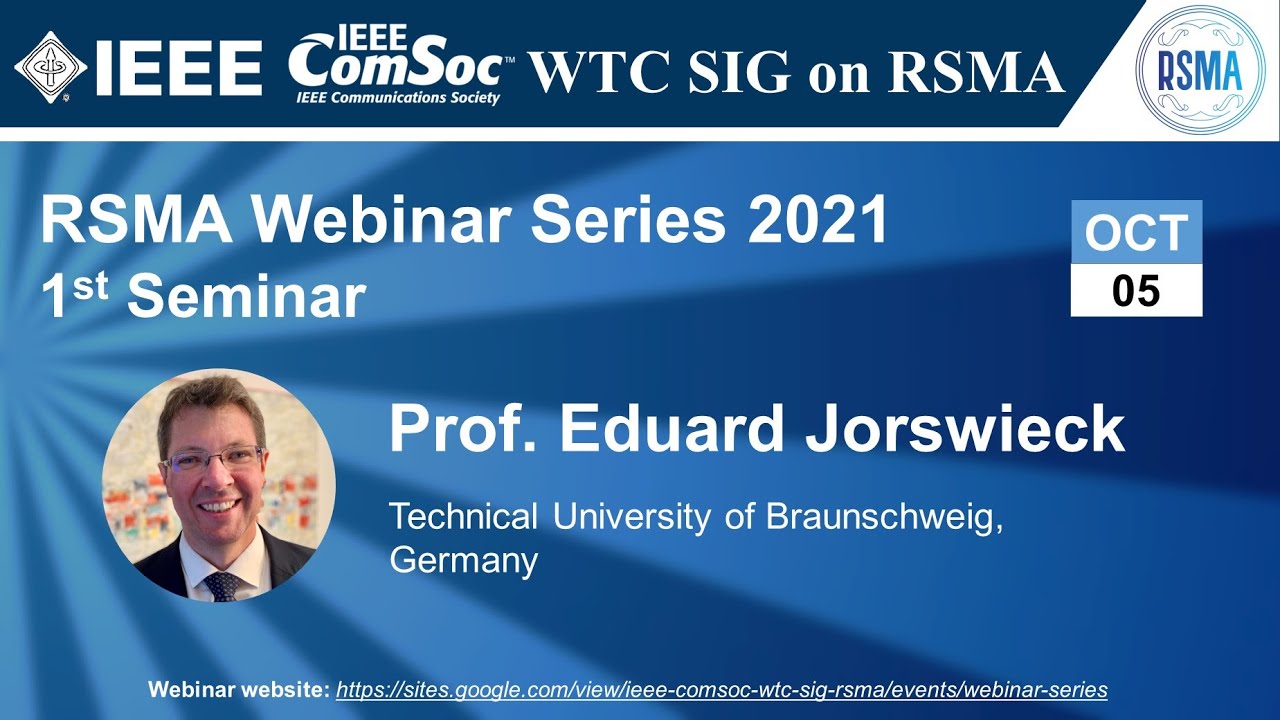 RSMA SIG Talk 1 - Prof. Eduard Jorswieck