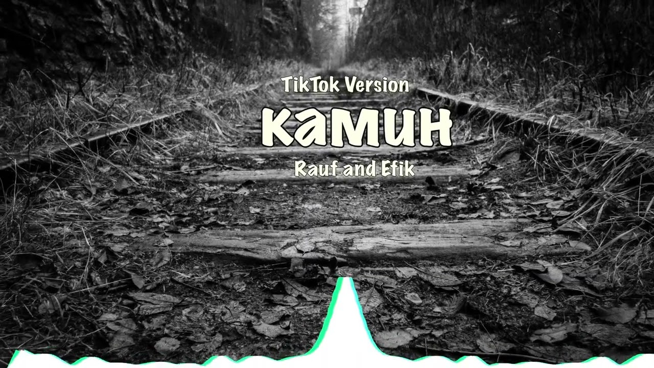Kamin-Rauf & Efik TikTok version sped up