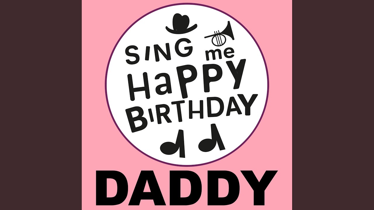 Happy Birthday Daddy (Reggae Version)
