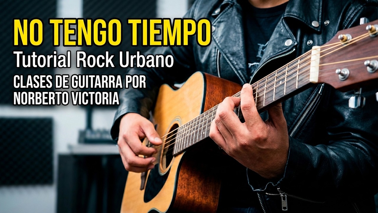 Como tocar no tengo tiempo de cambiar mi vida en guitarra acústica - Rock