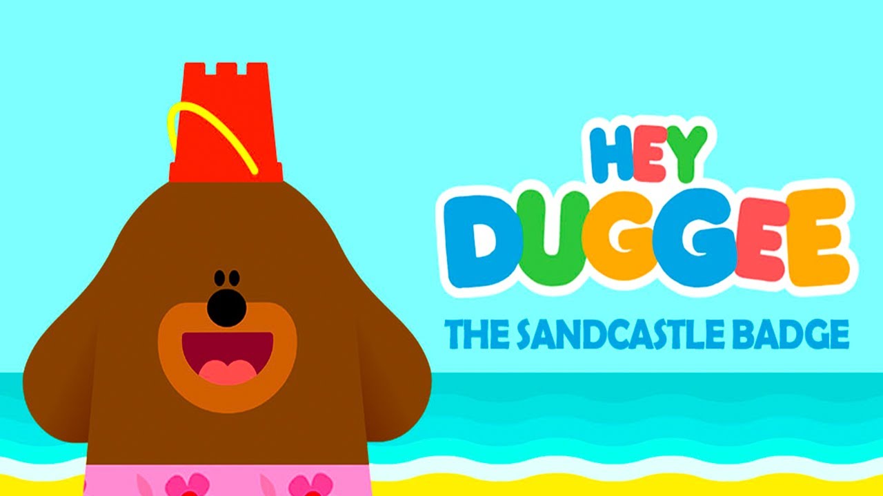 Hey Duggee: Sandcastle Badge (BBC Worldwide) - Best App for Kids
