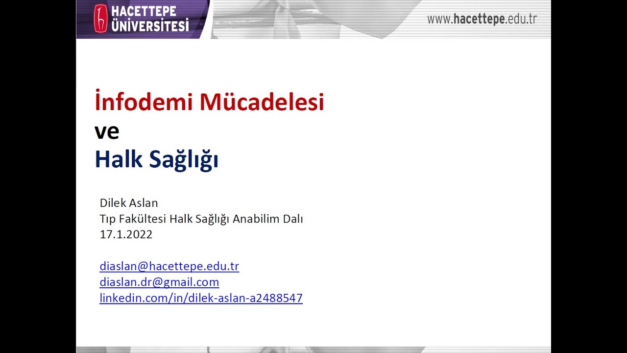Prof. Dr. Dilek ASLAN - İnfodemi Mücadelesi ve Halk Sağlığı