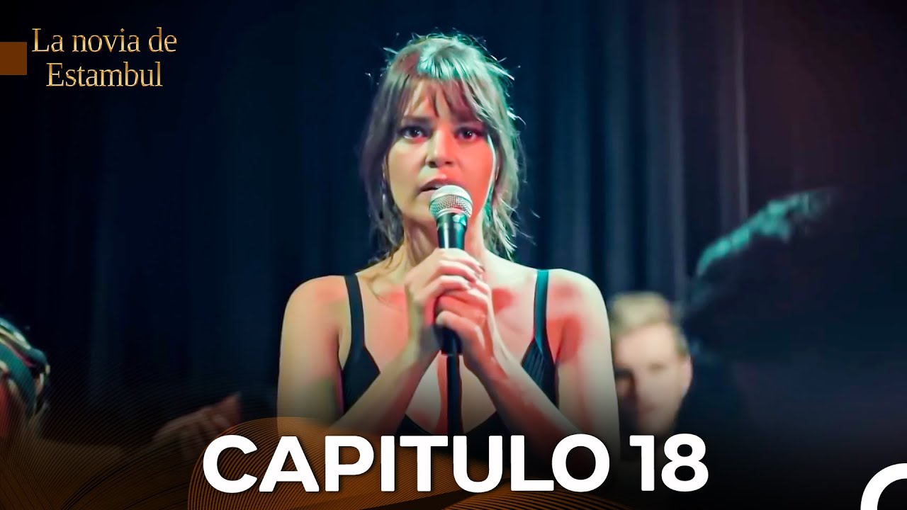 La Novia De Estambul Capítulo 18 (Versión Larga) (Doblado En Español)