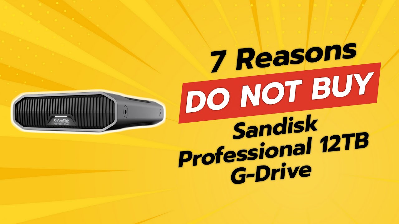 НЕ ПОКУПАЙТЕ Sandisk Professional G-Drive 12 ТБ, пока не посмотрите ЭТО! 🚫💼 (7 причин)