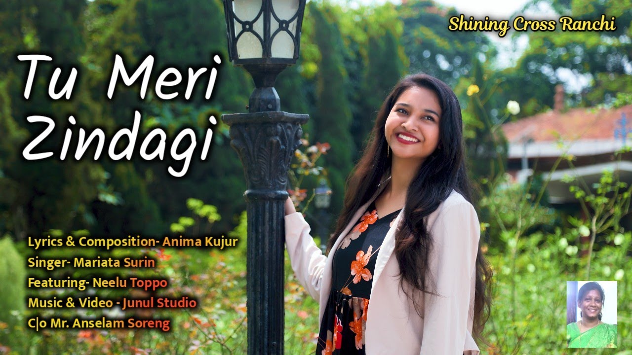 तू मेरी जिन्दगी ll Tu Meri Zindagi ll Neelu Toppo @animakujur // Mariata Surin