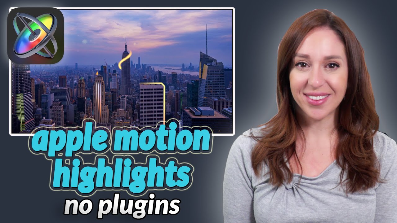 Apple Motion Highlight Tutorial