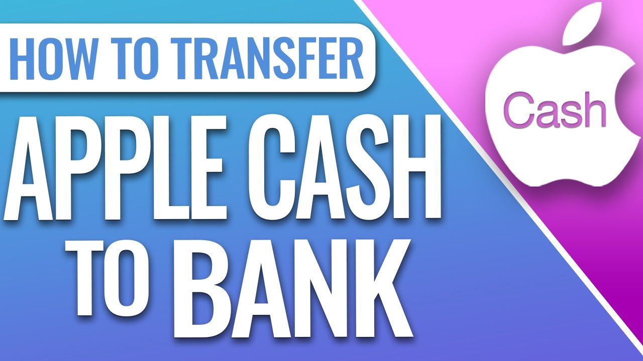 How To Transfer Apple Cash To Bank