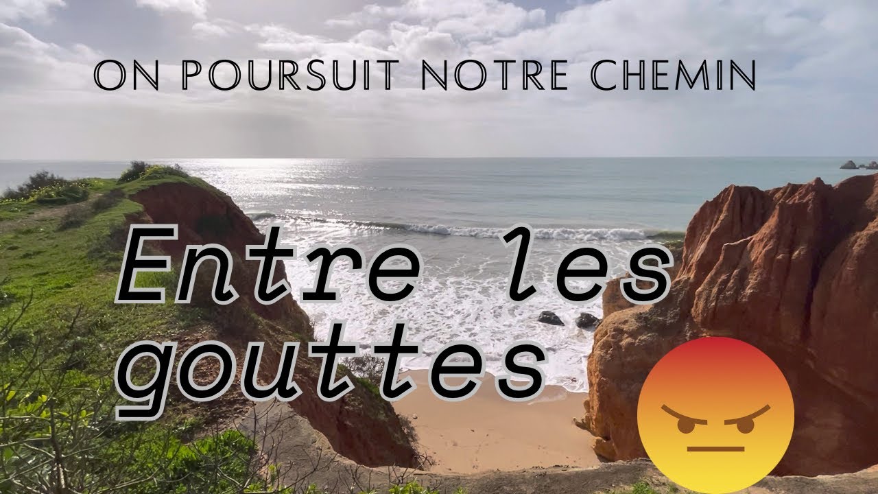 On poursuit notre chemin entre les gouttes