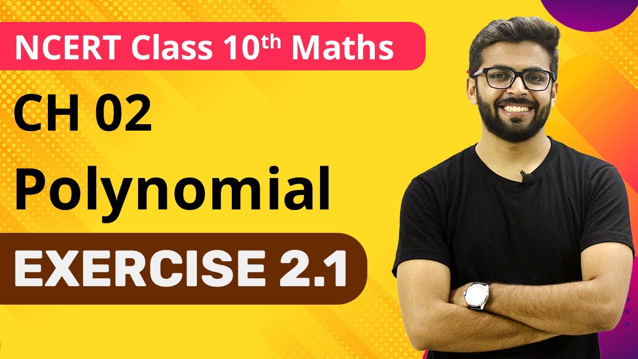 Class 10 Maths Polynomials ex 2.1 | Polynomials Class 10 NCERT | Polynomials Class 10 Exercise 2.1