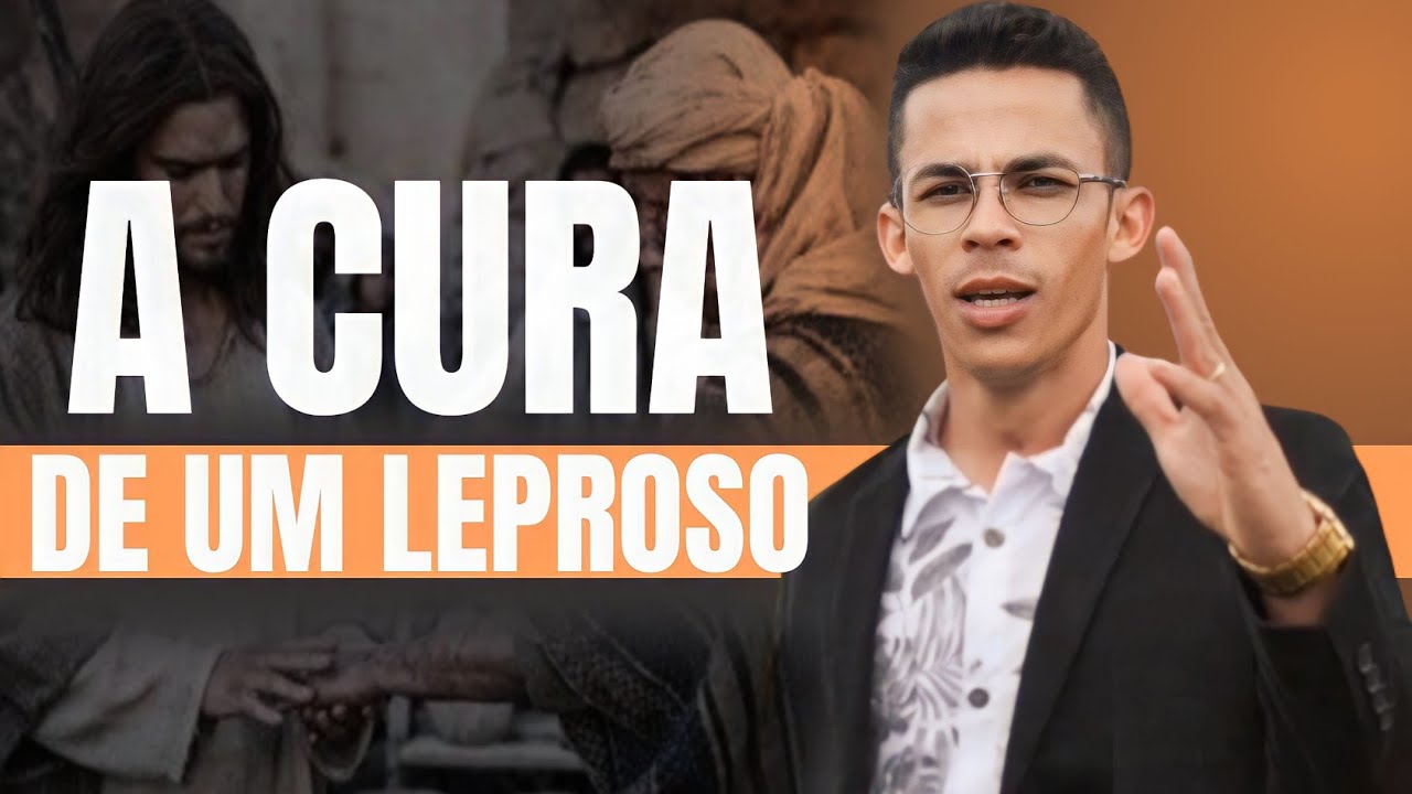 A Cura  Do Leproso- Pregação Mateus 8 Estudo sobre a cura do leproso na bíblia 🔥| André Conceição
