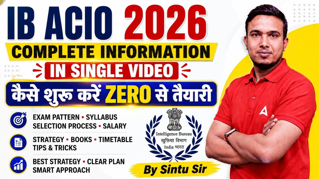 IB ACIO 2026 Vacancy | IB ACIO Syllabus, Eligibility, Salary & Exam Preparation | Complete Details