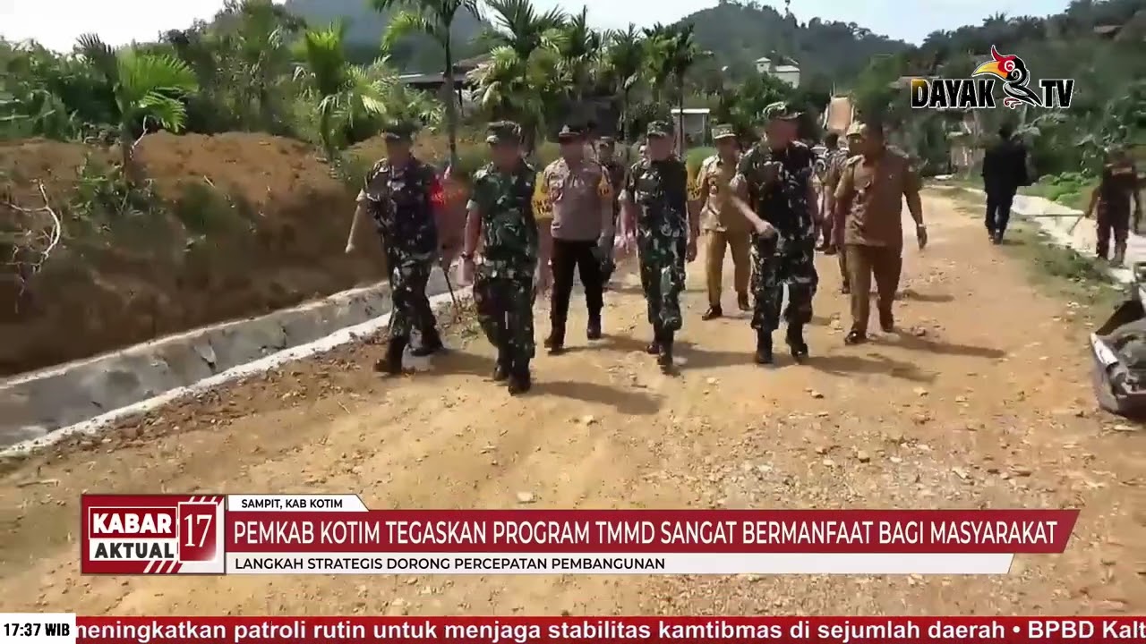 PEMKAB KOTIM TEGASKAN PROGRAM TMMD SANGAT BERMANFAAT BAGI MASYARAKAT - KABAR 17
