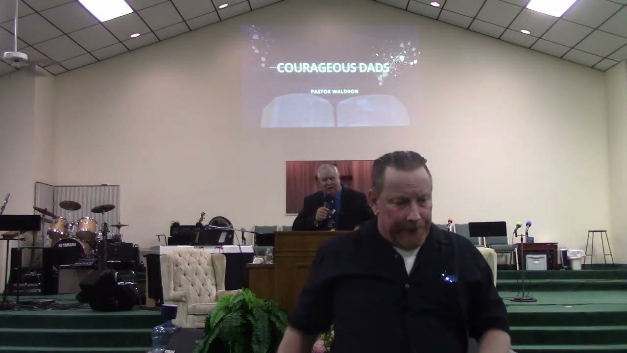 Courageous Dads | Pastor Waldron