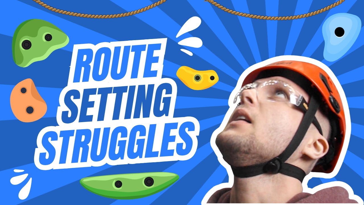 My Route Setting Journey Was Harder Than I Thought!