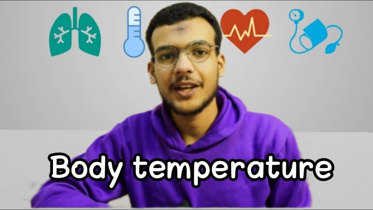 vital signs ( temperature measurement) / اساسيات تمريض