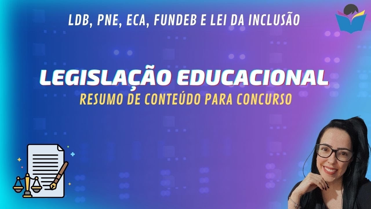 RESUMO: LEGISLAÇÃO EDUCACIONAL 📑