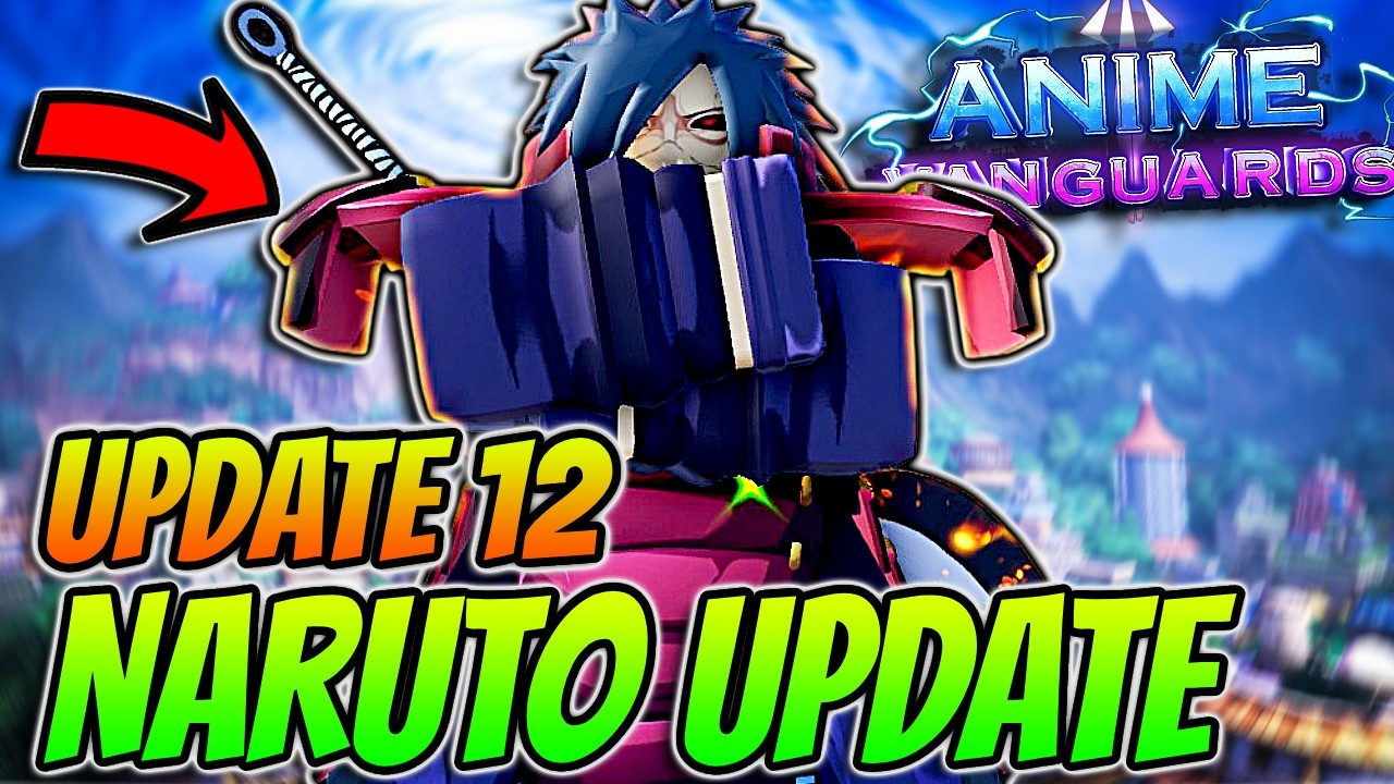 *БЕЗУМНОЕ* Обновление Naruto подтверждено в 12-м обновлении Anime Vanguards!