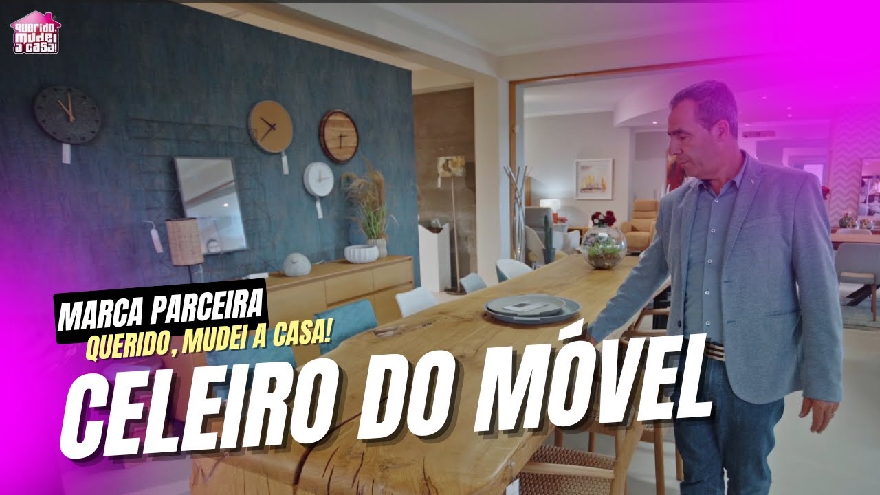 CELEIRO DO MÓVEL - Marca parceira do QUERIDO, MUDEI A CASA!