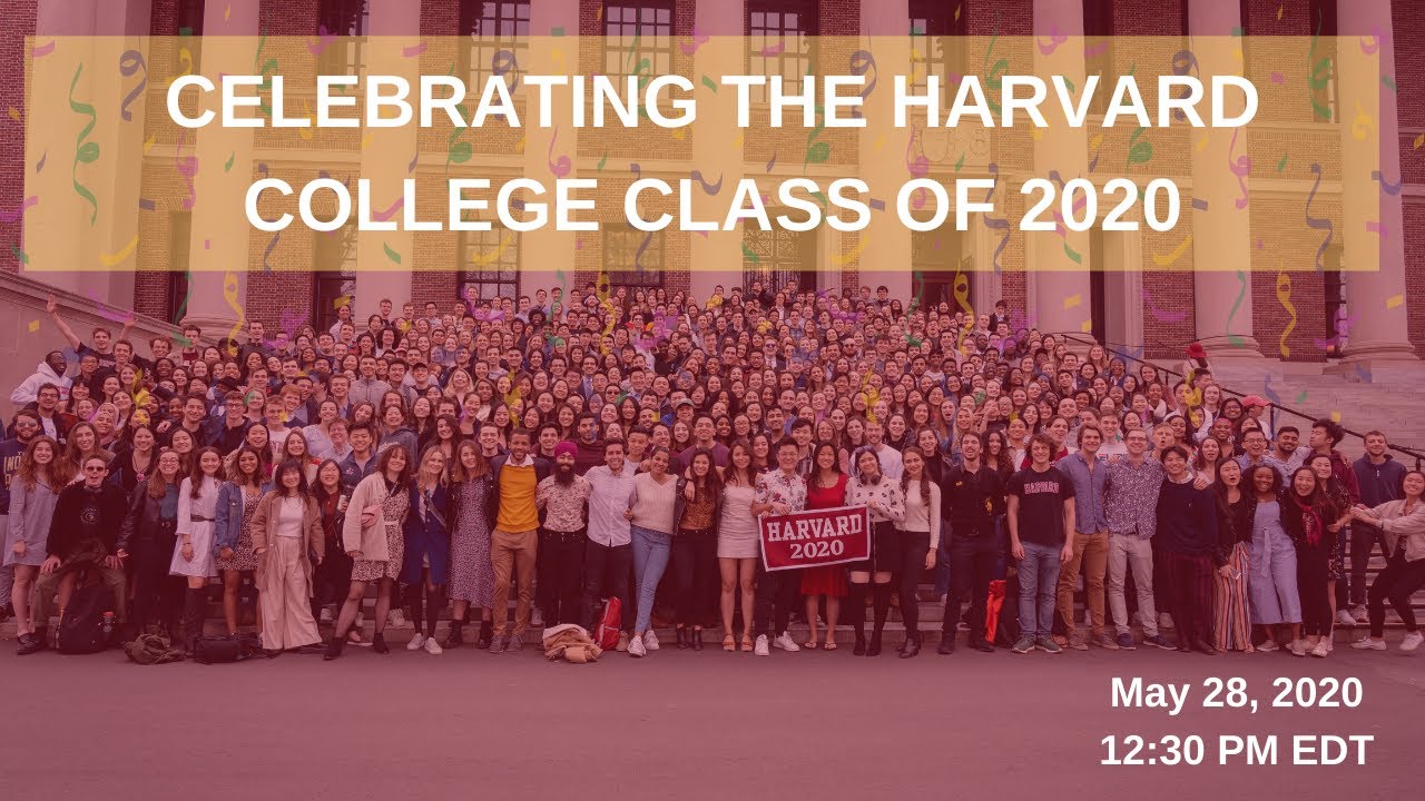 Celebrating the Harvard College Class of 2020