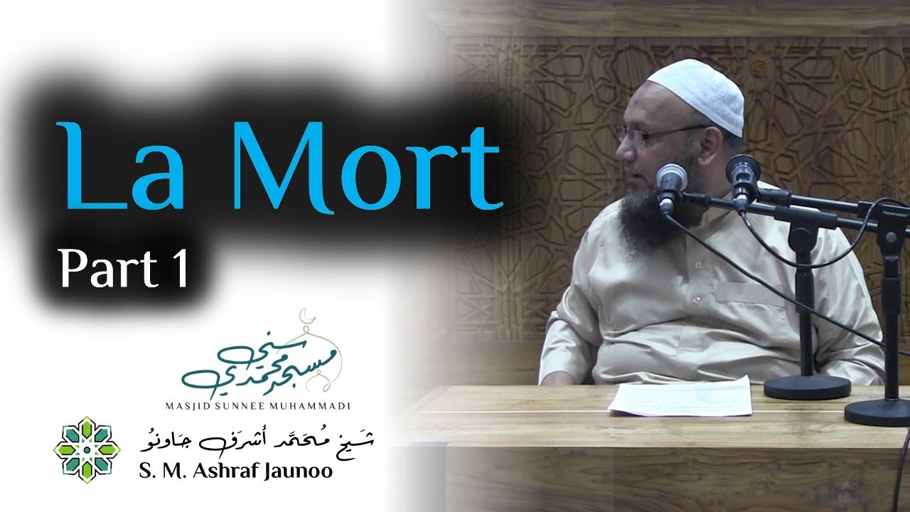 La Mort - Part 01 - S.M Ashraf Jaunoo
