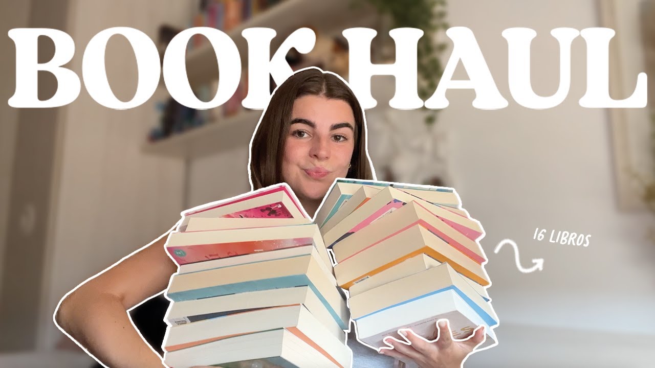 BOOK HAUL🌷 | ¡Los 16 libros que me he comprado este último mes!