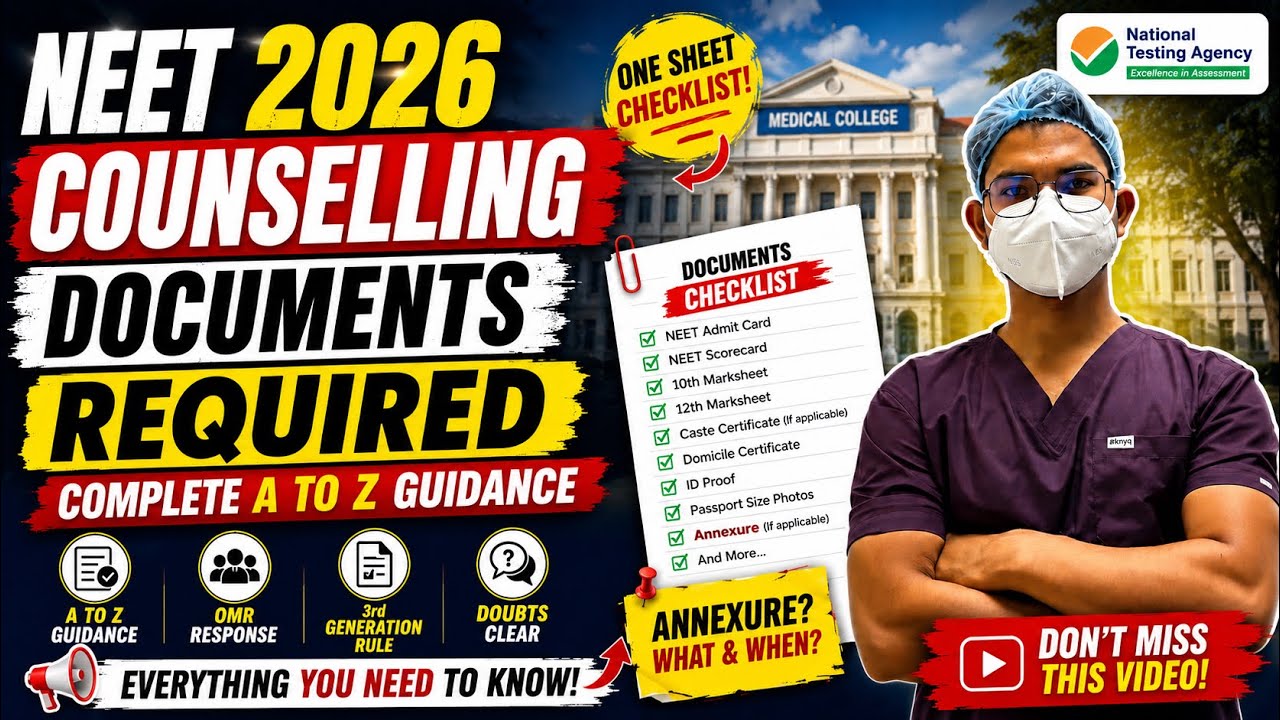 NEET 2026 Counselling Documents Required &ndash; Complete A to Z Guidance